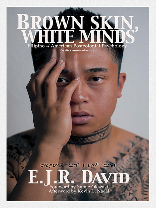 Title details for Brown Skin, White Minds by E. J. R. David - Available